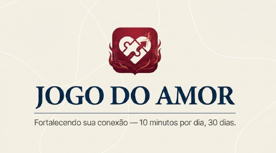 Jogo do Amor, fortalecendo sua conexão
